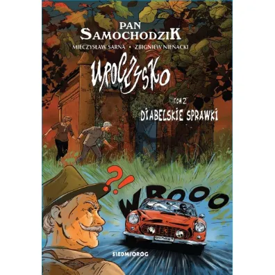 Pan Samochodzik i... Diabelskie sprawki. Uroczysko. Pan Samochodzik. Tom 2 - Zbigniew Nienacki