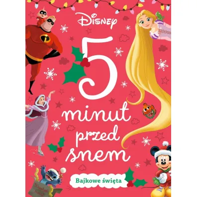 5 minut przed snem. Bajkowe �wi�ta. Disney - Ewa Tarnowska