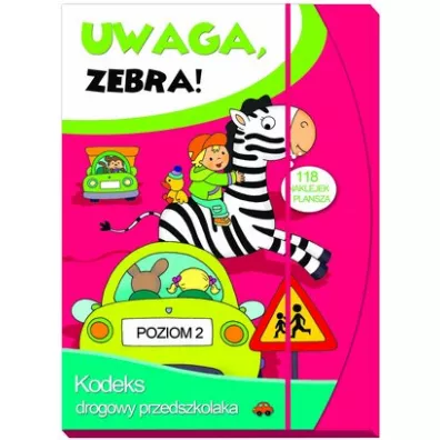 Uwaga zebra! Kodeks drogowy przedszkolaka. Poziom 2 - Elbieta Lekan