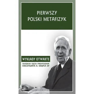 Pierwszy polski metafizyk