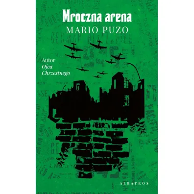 Mroczna arena - Mario Puzo