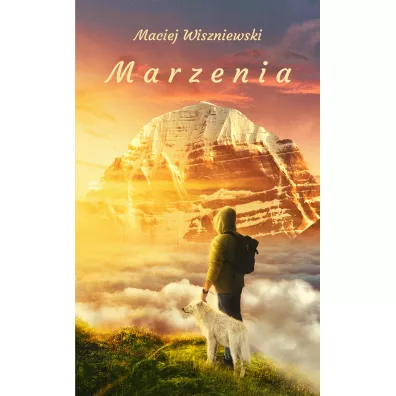 Marzenia - Maciej Wiszniewski