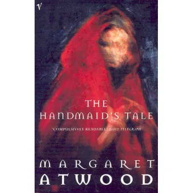 The Handmaid's Tale - Margaret Atwood