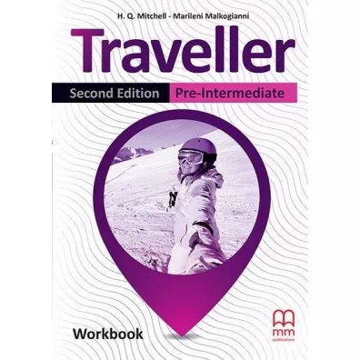 Traveller. Second Edition. Workbook. Pre-Intermediate - H. Q. Mitchell, Marileni Malkogianni