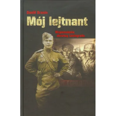 M�j lejtnant - Danii� Granin