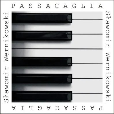Passacaglia - S�awomir Wernikowski