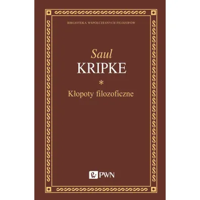 K�opoty filozoficzne - Kripke Saul