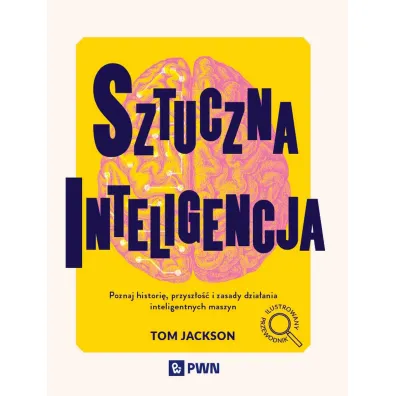 Sztuczna inteligencja - Tom Jackson