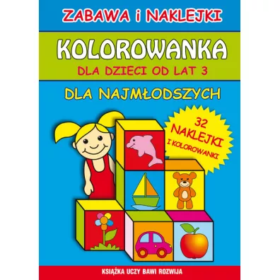 Kolorowanka dla dzieci od lat 3. Dla najm�odszych - Beata Guzowska