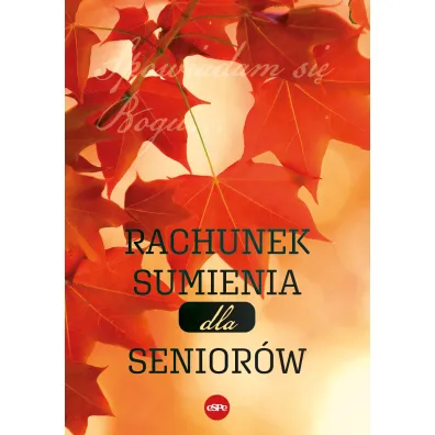 Rachunek sumienia dla senior�w - Anna Matusiak
