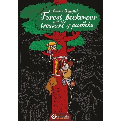 Forest Beekeeper AND Treasure of Pushcha - Tomasz Samojlik