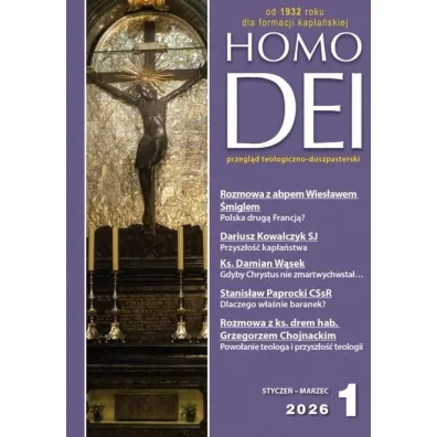 Homo Dei stycze�-marzec 1/2026 - Marcin Cholewa, Marek Gilski