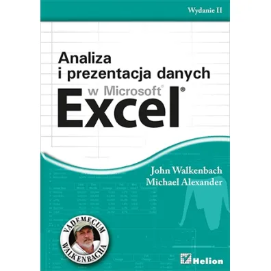 Analiza i prezentacja danych w Microsoft Excel - Alexander Michael, John Walkenbach