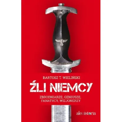 �li Niemcy - Bartosz T. Wieli�ski
