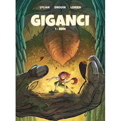 Erin. Giganci. Tom 1 - Lylian, Paul Drouin