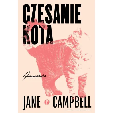 Czesanie kota - Jane Campbell
