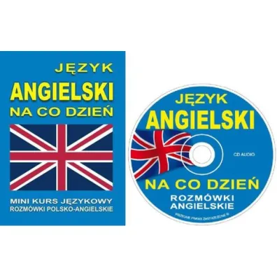 J�zyk angielski na co dzie�. Rozm�wki polsko-angielskie + CD