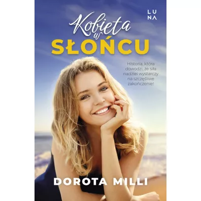 Kobieta w s�o�cu - Dorota Milli