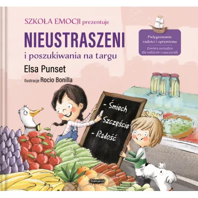 Nieustraszeni i poszukiwania na targu - Elsa Punset