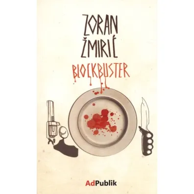Blockbuster - Zoran �miri�