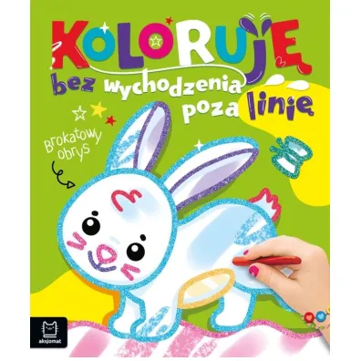 Zaj�czek. Koloruj� bez wychodzenia poza lini�. Brokatowa kolorowanka - Anna Podg�rska
