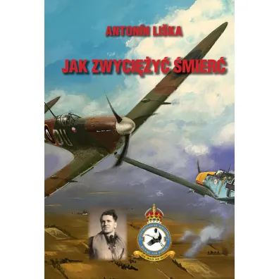 Jak zwyci�y� �mier� - Antonin Li�ka