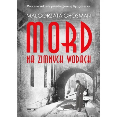Mord na Zimnych Wodach - Ma�gorzata  Grosman
