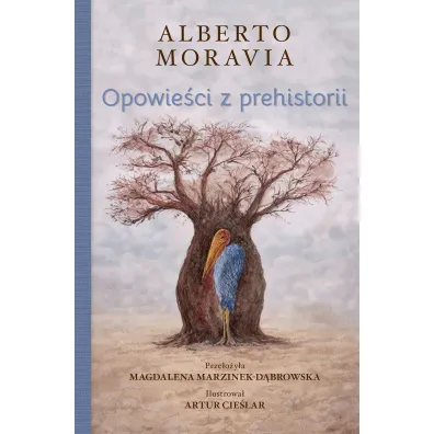 Opowie�ci z prehistorii - Moravia Alberto