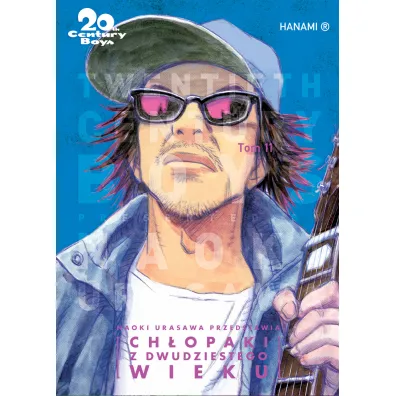 Ch�opaki z dwudziestego wieku. 20th Century Boys. Tom 11 - Naoki Urasawa