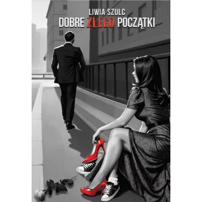 Dobre z�ego pocz�tki - Liwia Szulc