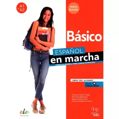 Espanol en marcha. Nueva edicion Basico. Libro del alumno - Carmen Sardinero Francos, Francisca Castro Viudez, Ignacio Rodero Diez, Pilar Diaz Ballesteros