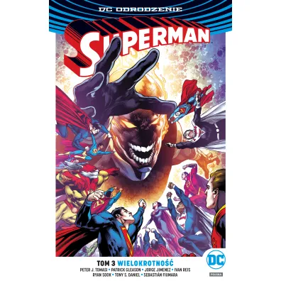 DC Odrodzenie Wielokrotno��. Superman. Tom 3 - Peter J. Tomasi, Patrick Gleason