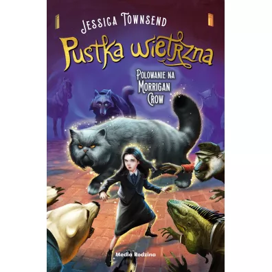 Pustka wietrzna. Polowanie na Morrigan Crow. Nevermoor. Tom 3