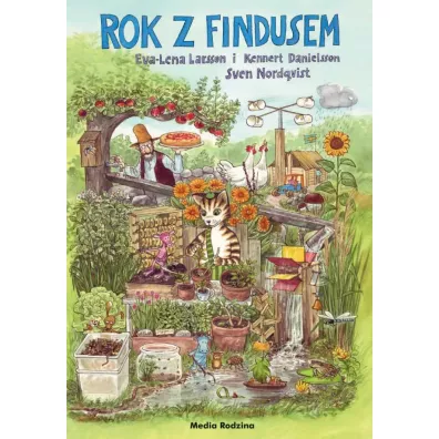 Pettson i Findus. Rok z Findusem - Eva-Lena Larsson