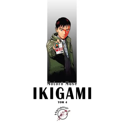 Ikigami. Tom 4 - Mase Motoro