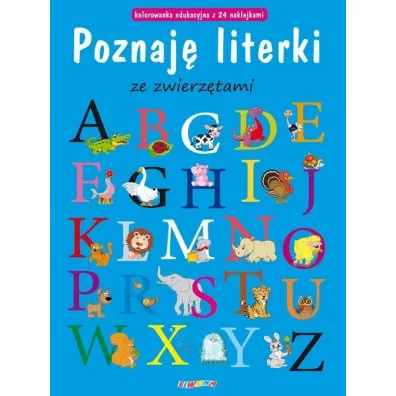 Poznaj� literki ze zwierz�tami - Maria Molenda, Sylwia Sokolnicka