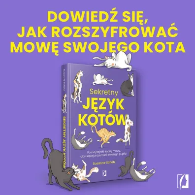 Sekretny j�zyk kot�w. Poznaj tajniki kociej mowy, aby lepiej zrozumie� swojego pupila