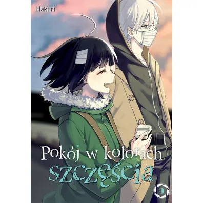 Pok�j w kolorach szcz�cia. Tom 9 - Hakuri