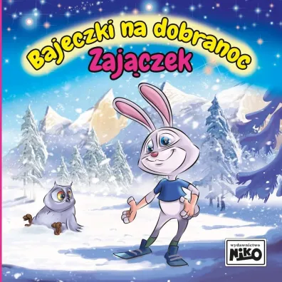Bajeczki na dobranoc. Zaj�czek - Krzysztof Kope�, Wioletta Piasecka