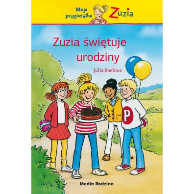 Zuzia wituje urodziny - Julia Boehme