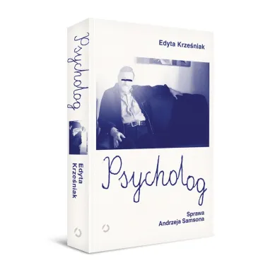 Psycholog. Sprawa Andrzeja Samsona