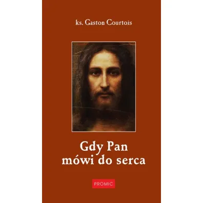 Gdy Pan m�wi do serca - Courtois Gaston