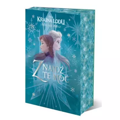 Kraina Lodu, jakiej nie znasz! Znajd� t� moc. Antologia opowiada�. Disney