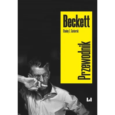 Beckett. Przewodnik - Stanley E. Gontarski