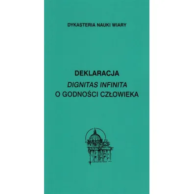 Deklaracja Dignitas infinita O godno�ci..