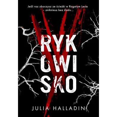 Rykowisko - Julia Halladin