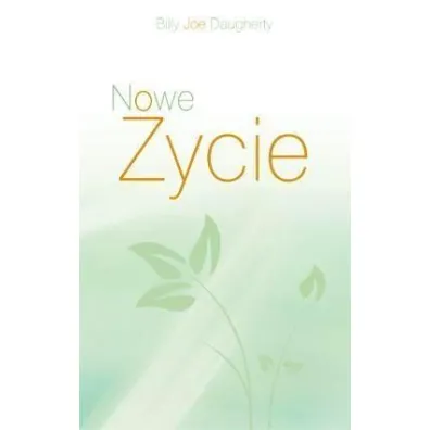 Nowe �ycie - Billy Joe Daugherty