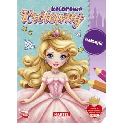Kolorowanka z naklejkami. Kolorowe kr�lewny