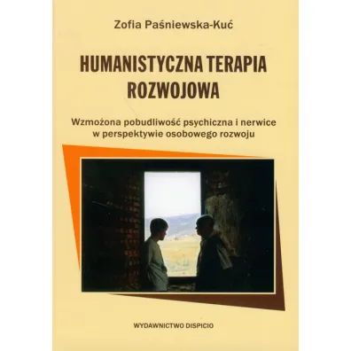 Humanistyczna terapia rozwojowa - Zofia Pa�niewska-Ku�
