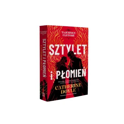 Sztylet i p�omie�. Tajemnice Fantome. Tom 1